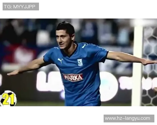 波兰历代足球巨星回顾与辉煌足坛传奇人物全景展现